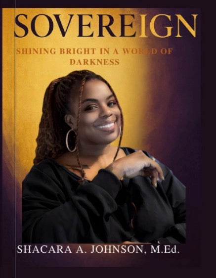 Soverign: Shining Bright in a World of Darkness